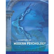 A HISTORY OF MODERN PSYCHOLOGY, 10th Edition