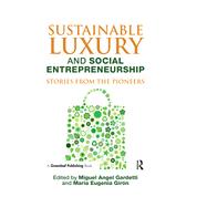 Sustainable Luxury and Social Entrepreneurship