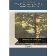 The Function of the Poet and Other Essays