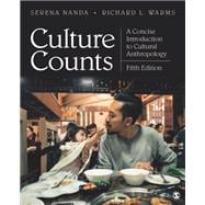 Culture Counts: A Concise Introduction to Cultural Anthropology