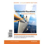Differential Equations Computing and Modeling, Book A La Carte Edition