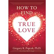 How to Find True Love