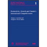 Productivity, Growth, and Canada's International Competitiveness