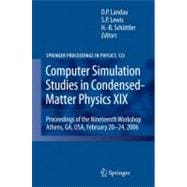 Computer Simulation Studies in Condensed-Matter Physics XIX