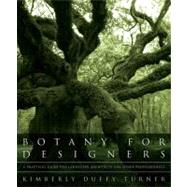 Botany for Designers A Practical Guide for Landscape Architects and Other Professionals