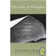 The Size of Thoughts Essays and Other Lumber