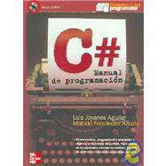 C# Manual De Programacion/ C# Programming Manual