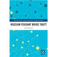 Russian Peasant Bride Theft