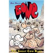 The Great Cow Race: A Graphic Novel (BONE #2)