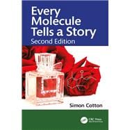 Every Molecule Tells a Story book cover, ISBN 9781032616247