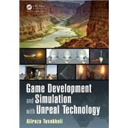 Game Development and Simulation with Unreal Technology