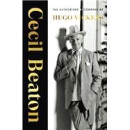 Cecil Beaton The Authorized Biography