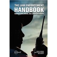 The Law Enforcement Handbook