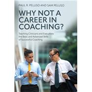 Why Not a Career in Coaching?,9781793586247