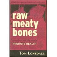Raw Meaty Bones