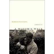 A Widow's Walk; A Memoir of 9/11