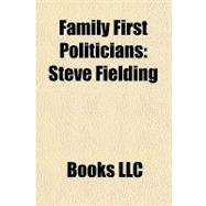 Family First Politicians : Steve Fielding