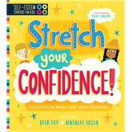Stretch Your Confidence