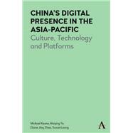 China’s Digital Presence in the Asia-Pacific