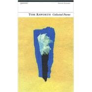 Tom Raworth Collected Poems