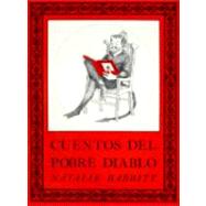 Cuentos Del Pobre Diablo / The Devil's Storybook