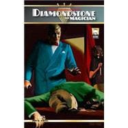 The New Adventures of Diamondstone the Magician