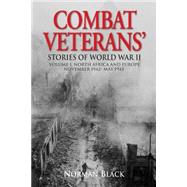 Combat Veterans' Stories of World War II