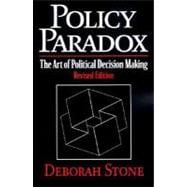 Policy Paradox The Art of Political Decision Making