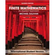 Finite Mathematics An Applied Approach, International Student Version