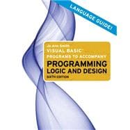 Visual Basic Programs to Accompany Programming Logic and Design