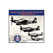 American Military Aircraft of World War II 2002 Calendar