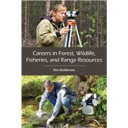 Careers in Forest, Wildlife, Fisheries, and Range Resources