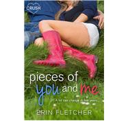Pieces of You and Me
