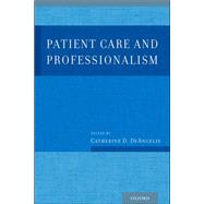 Patient Care and Professionalism