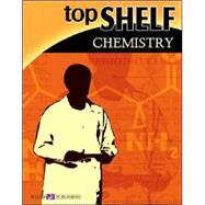 Top Shelf: Chemistry