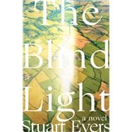 The Blind Light A Novel