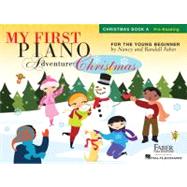 My First Piano Adventure  Christmas - Book A