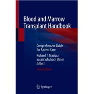 Blood and Marrow Transplant Handbook