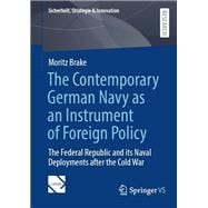 The Contemporary German Navy as an Instrument of Foreign Policy