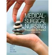 Medical-Surgical Nursing Preparation for Practice