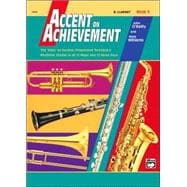 Accent on Achievement, Book 3 B-Flat Clarinet