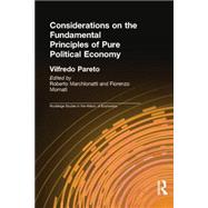 Considerations on the Fundamental Principles of Pure Political Economy,9781138806252