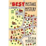 The Best Mistake Mystery