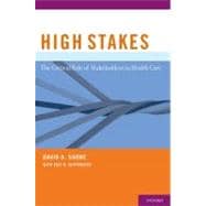 High Stakes The Critical Role of Stakeholders in Health Care