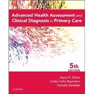 Advanced Health Assessment and Clinical Diagnosis in Primary Care,9780323266253