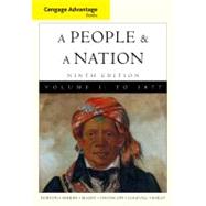 Cengage Advantage Books: A People and a Nation A History of the United States, Volume I