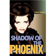 Shadow of the Phoenix