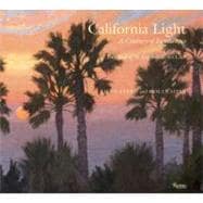 California Light:  A Century of Landscapes Paintings of the California Art Club
