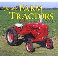Vintage Farm Tractors 2004 Calendar