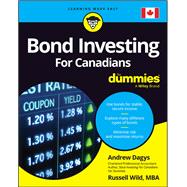 Bond Investing For Canadians For Dummies